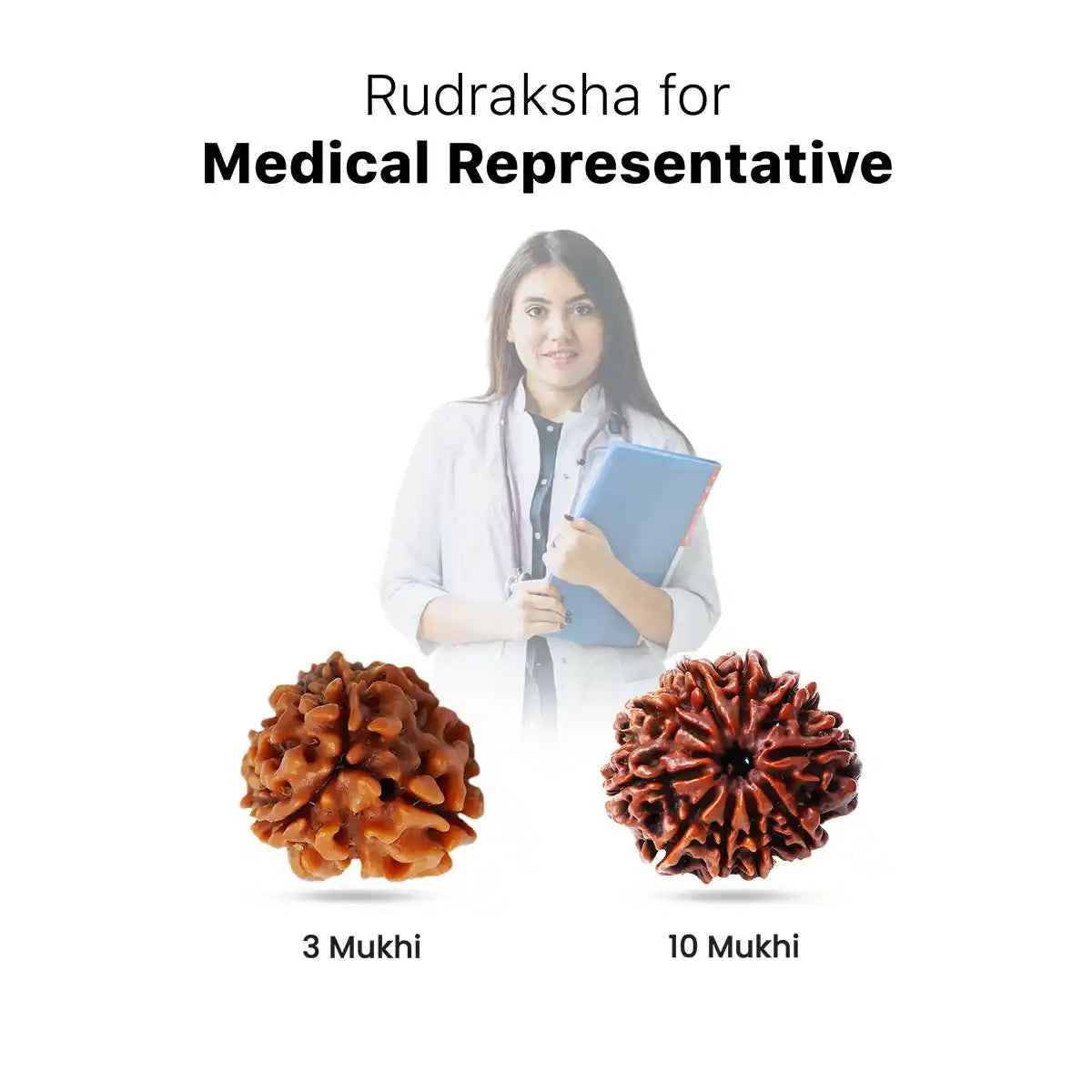 Rudraksha for Medical Representative