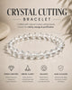 CRYSTAL CUTTING BRACELET