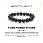 
                    
                      golden obsidian bracelet, natural golden obsidian stone bracelet, protection gemstone bracelet, inner strength crystal jewelry, clarity grounding bracelet, emotional balance gemstone, daily wear spiritual bracelet, bracelet by acharya lavbhushan, when you wear it
                    
                  